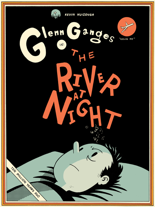 Title details for The River at Night by Kevin Huizenga - Available